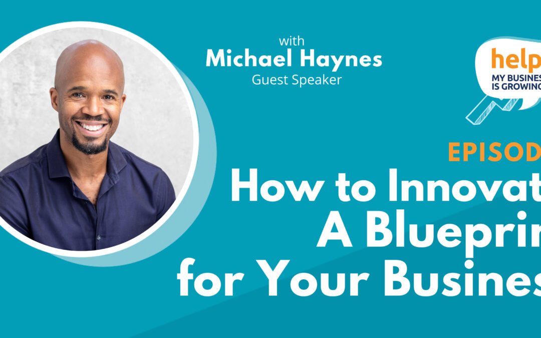 How to Innovate: A Blueprint for Your Business