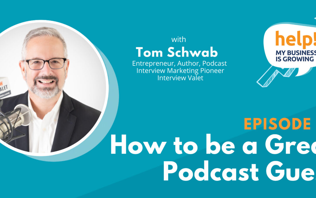 How to be a Great Podcast Guest