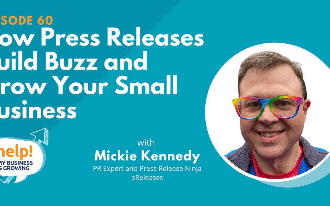 How Press Releases Build Buzz and Grow Your Small Business