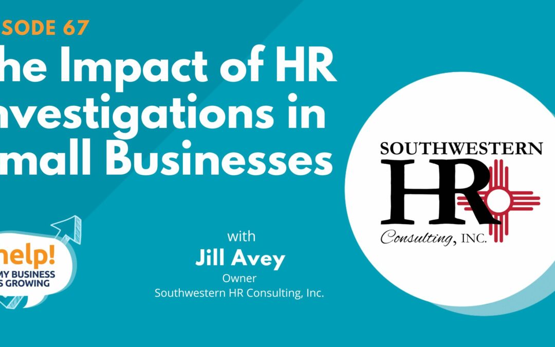 The Impact of HR Investigations in Small Businesses