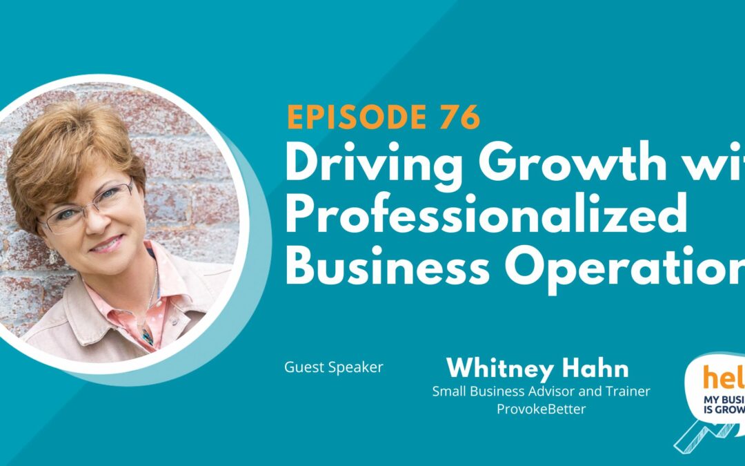 Driving Growth with Professionalized Business Operations