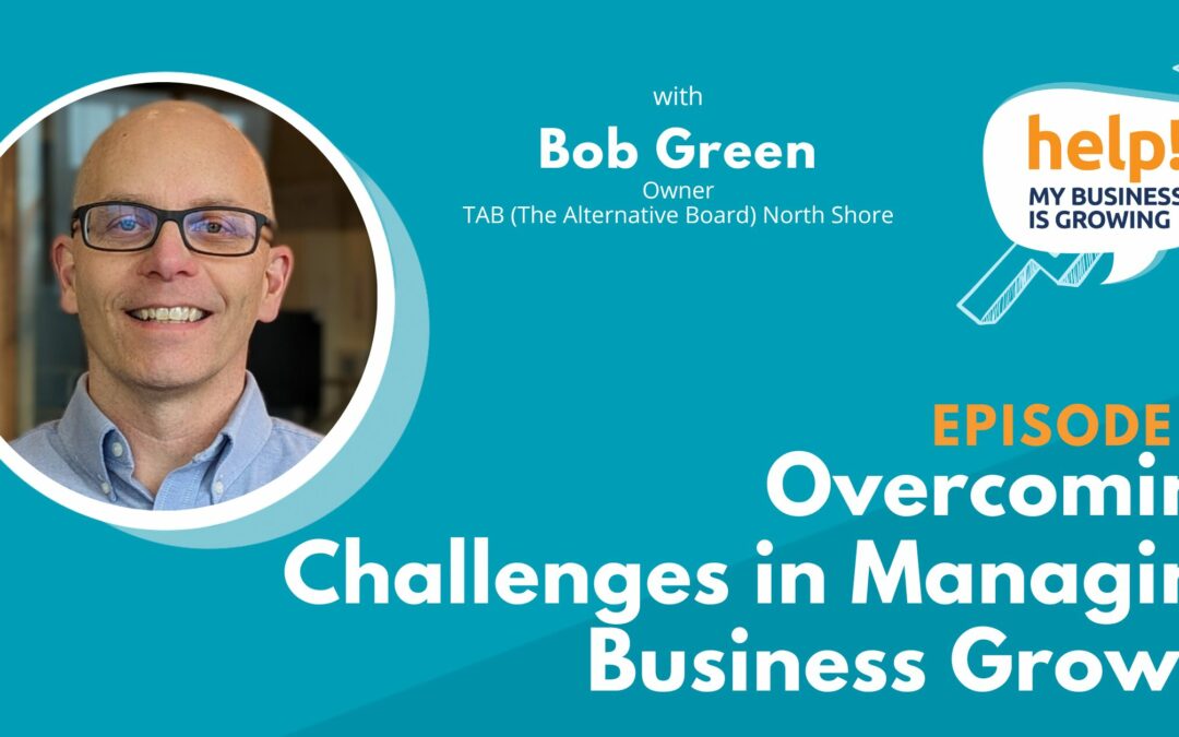 Overcoming Challenges in Managing Business Growth 