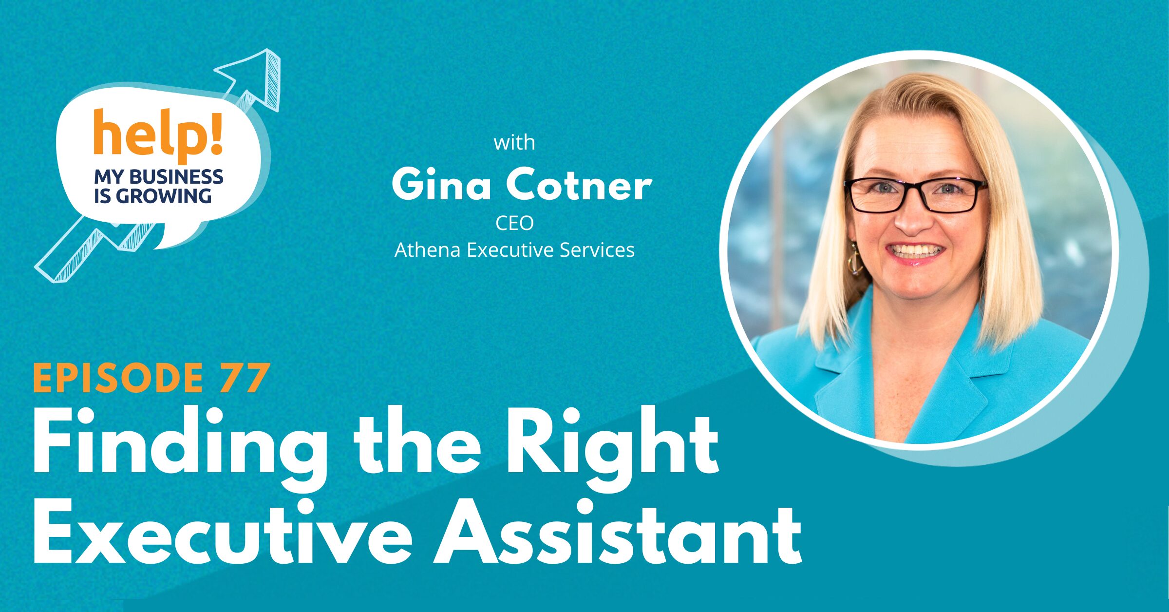 Finding the Right Executive Assistant