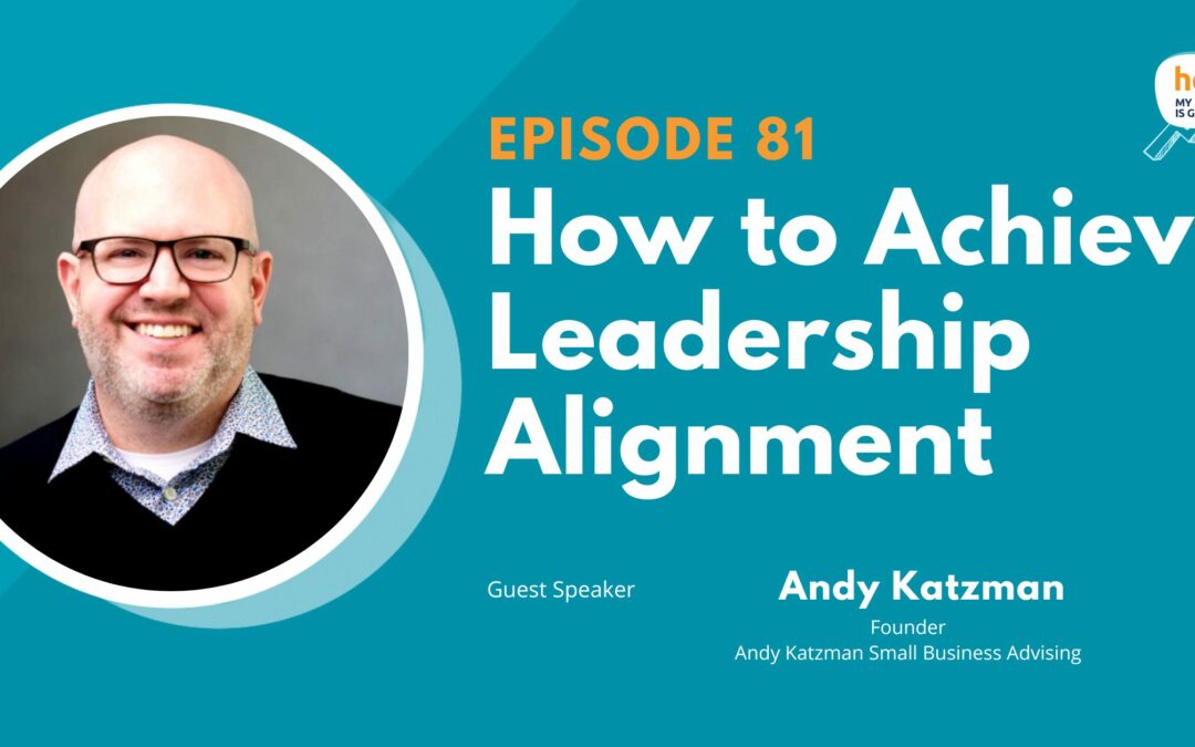 How to Achieve Leadership Alignment