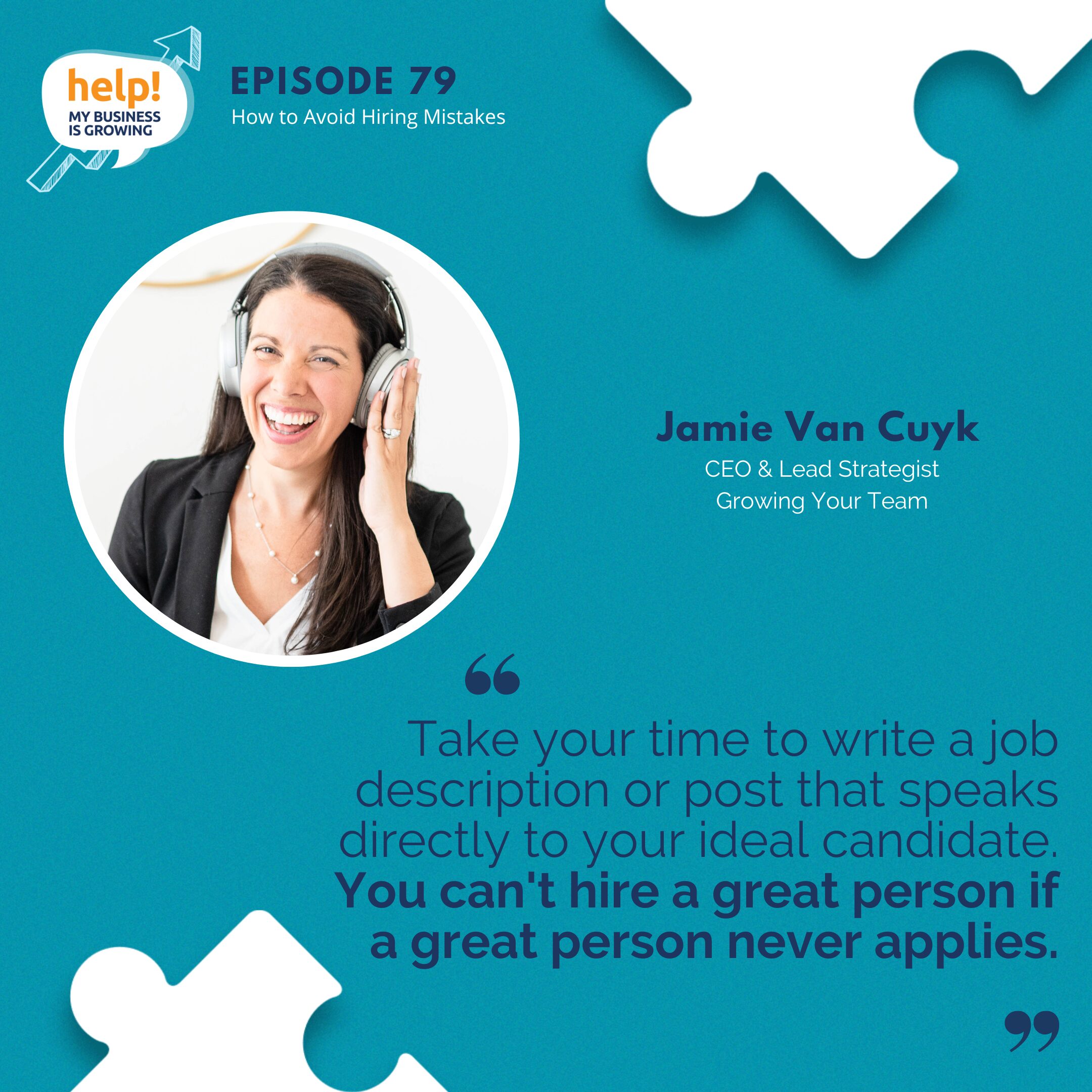 Take your time to write a job description or post that speaks directly to your ideal candidate. You can't hire a great person if a great person never applies.