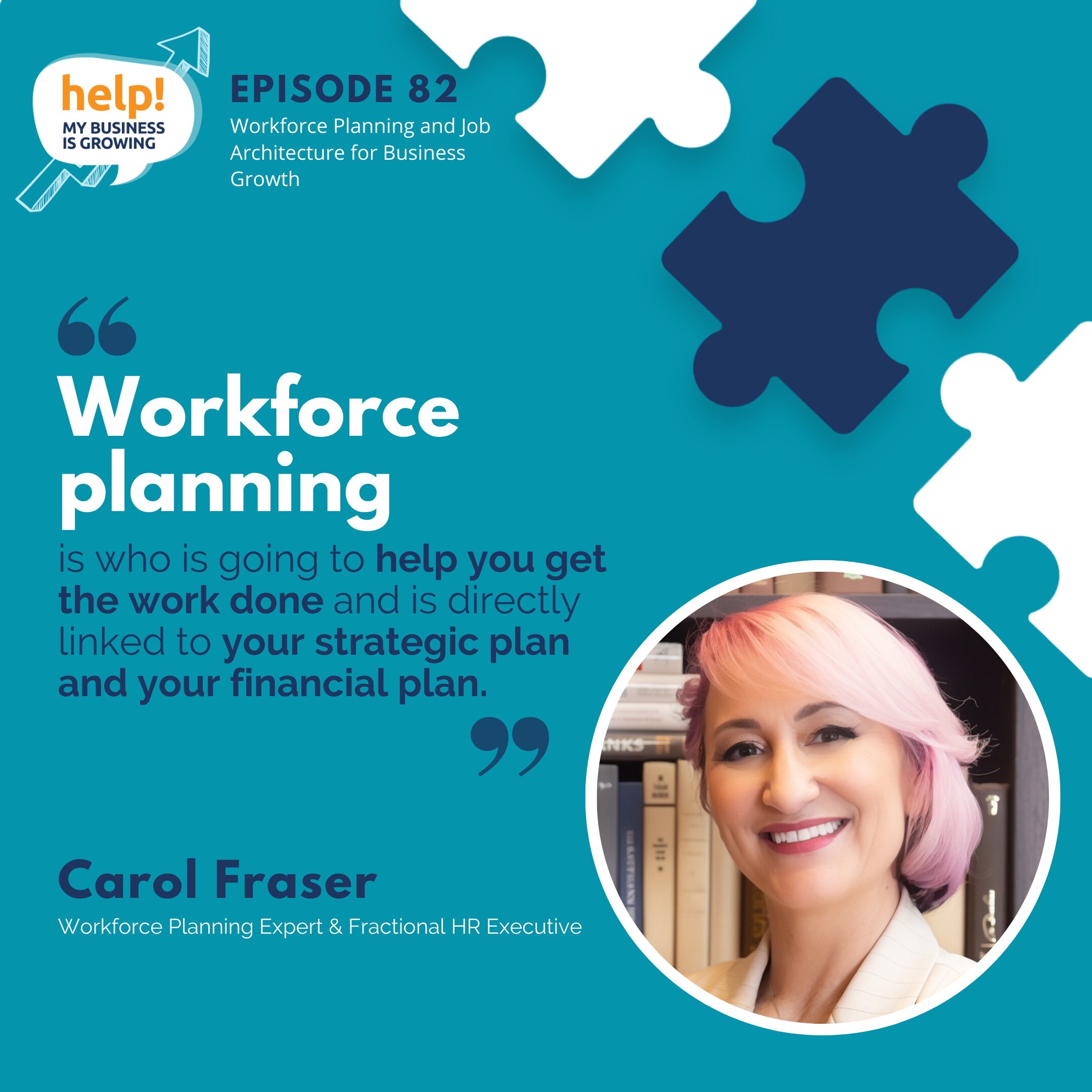 Workforce planning is who is going to help you get the work done and is directly linked to your strategic plan and your financial plan.