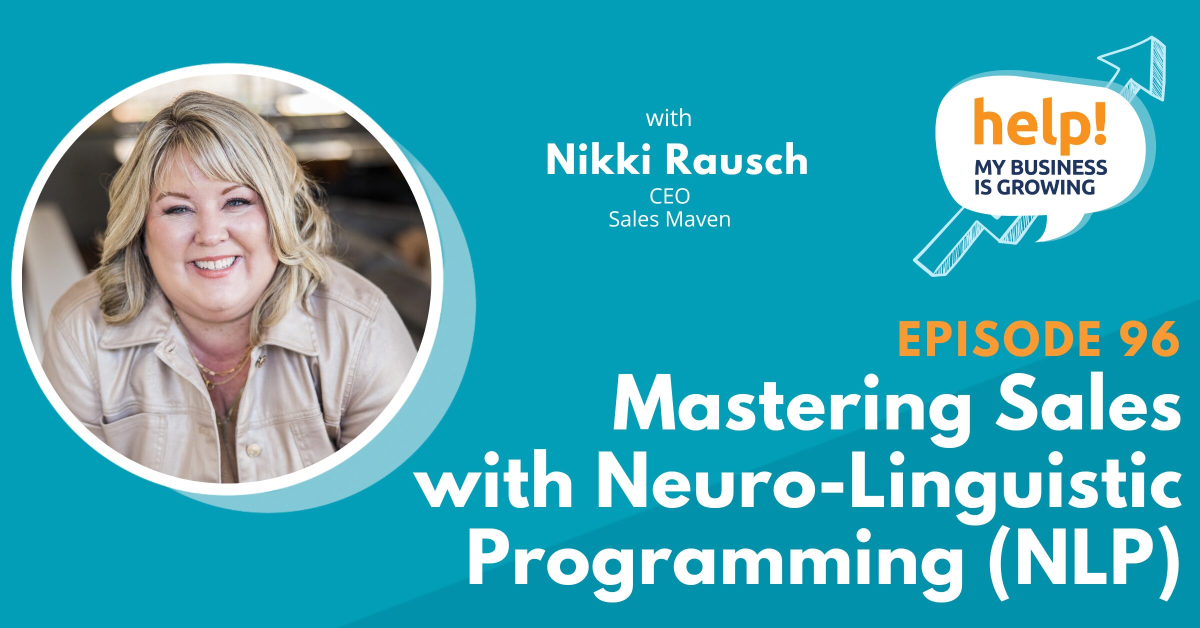 Mastering Sales with Neuro-Linguistic Programming (NLP)